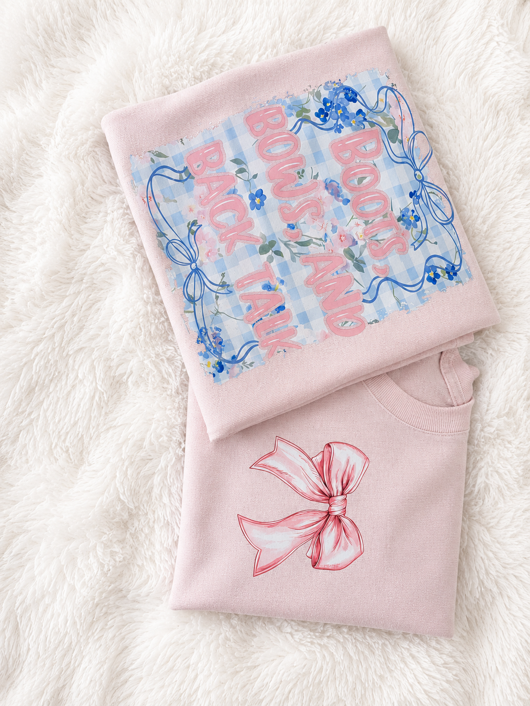Boots, bows, and back talk